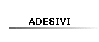 ADESIVI